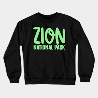 Zion National Park Crewneck Sweatshirt